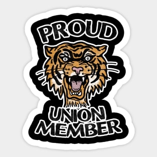 PROUD UNION MEMBER Sticker